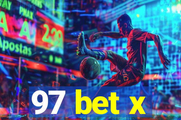 97 bet x